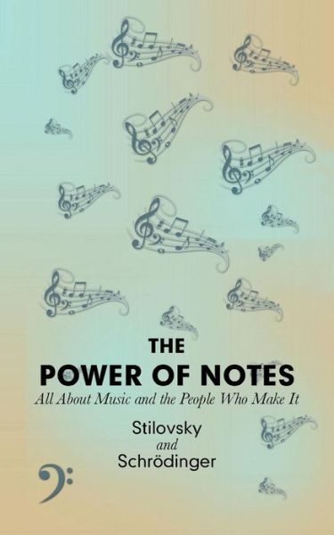 Cover for Stilovsky · The Power of Notes (Paperback Book) (2018)