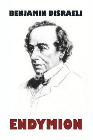 Cover for Benjamin Disraeli · Endymion (Paperback Book) (2024)