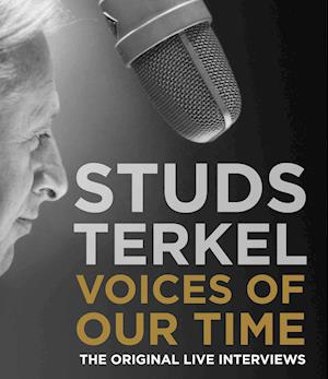 Cover for Studs Terkel · Voices of Our Time (CD) [Unabridged edition] (2005)