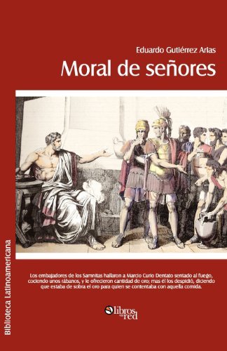 Cover for Eduardo Gutierrez Arias · Moral De Senores (Paperback Book) [Spanish edition] (2012)