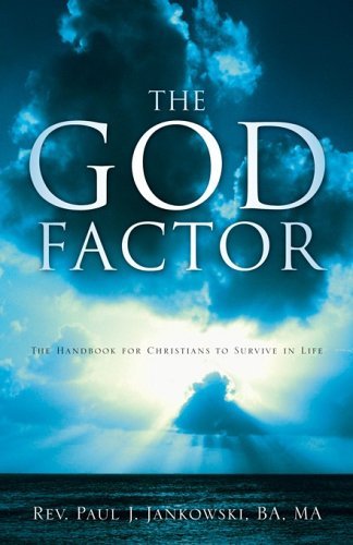 Cover for Ba Ma Rev. Paul J. Jankowski · The God Factor (Paperback Bog) (2005)