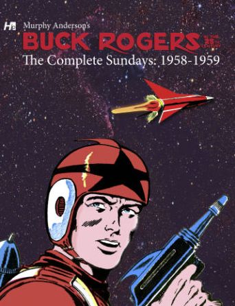 Cover for Yuto Suzuki · Buck Rogers in the 25th Century: The Complete Murphy Anderson Sundays (1958-1959) (Hardcover Book) (2014)