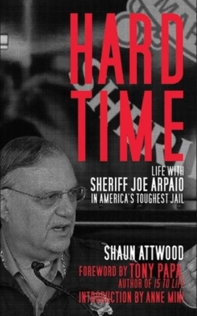 Cover for Shaun Attwood · Hard time (Book) (2011)