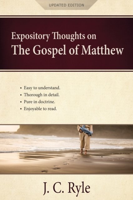 Cover for J C Ryle · Expository Thoughts on the Gospel of Matthew: A Commentary (Paperback Book) (2020)