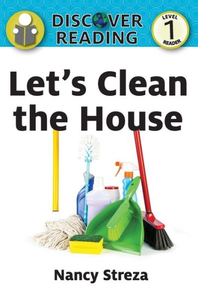 Cover for Nancy Streza · Let's Clean the House (Paperback Book) (2015)