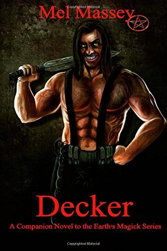 Cover for Mel Massey · Decker (Paperback Book) (2014)