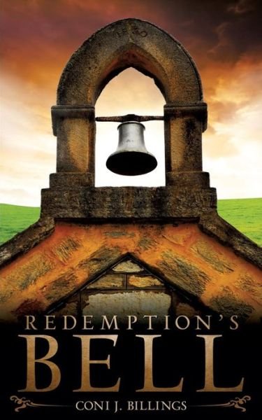 Cover for Coni J. Billings · Redemption's Bell (Pocketbok) (2013)