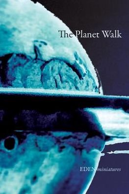 Cover for Frei (Eth Zurich Tu Wien) · The Planet Walk - Eden Miniatures (Paperback Book) (2018)