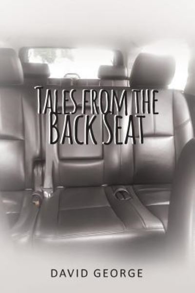 Cover for David George · Tales from the Back Seat (Paperback Book) (2018)