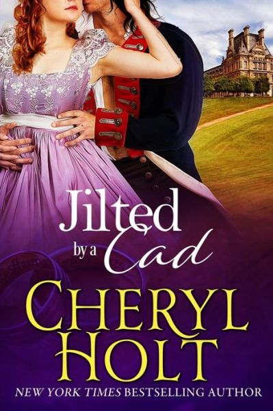 Cover for Cheryl Holt · Jilted by a Cad (Paperback Book) (2018)