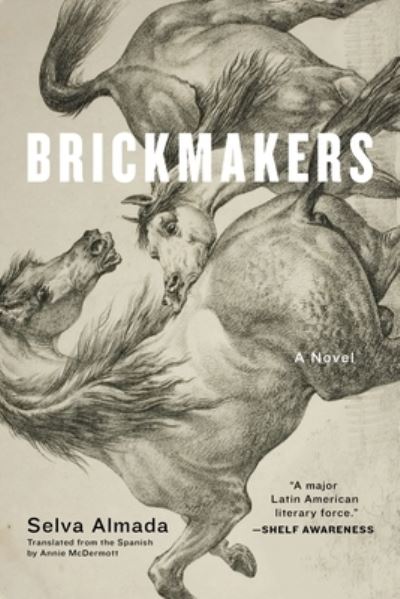 Cover for Selva Almada · Brickmakers (Paperback Book) (2021)