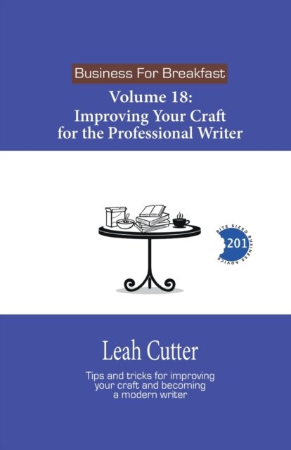 Cover for Leah Cutter · Improving Your Craft for the Professional Writer (Pocketbok) (2022)
