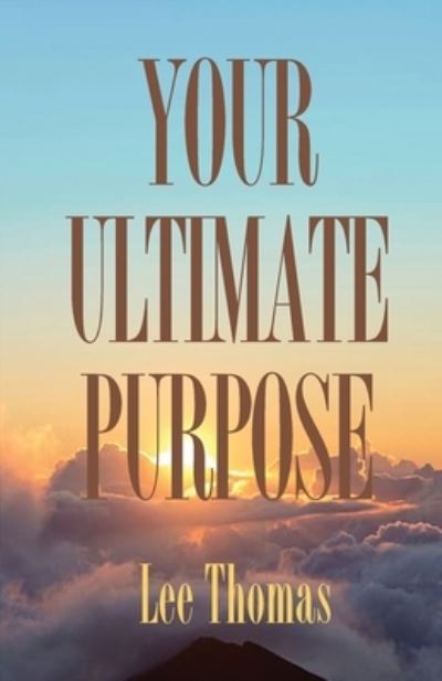 Cover for Lee Thomas · Your Ultimate Purpose (Book) (2020)