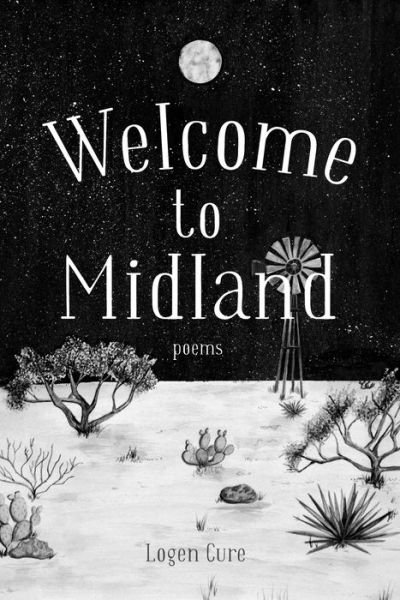 Cover for Logen Cure · Welcome to Midland (Paperback Book) (2021)