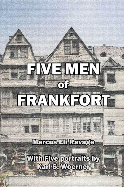Cover for Ravage Eli Marcus · Five Men of Frankfort (Pocketbok) (2022)