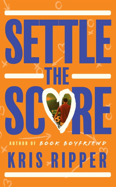 Cover for Kris Ripper · Settle the Score (Paperback Book) (2024)