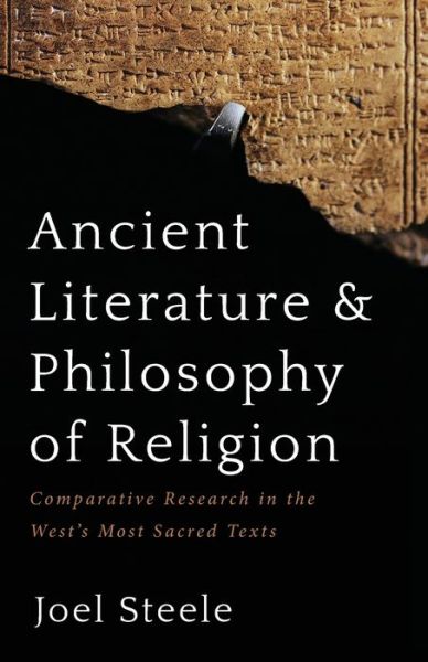 Cover for Joel Steele · Ancient Literature and Philosophy of Religion (Paperback Book) (2022)