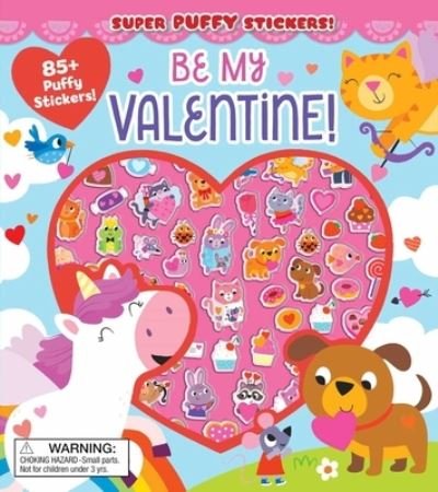 Cover for Samantha Meredith · Super Puffy Stickers! Be My Valentine! (Book) (2023)