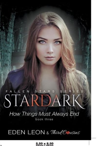 Cover for Third Cousins · Stardark - How Things Must Always Be (Book 3) Fallen Stars Series (Pocketbok) (2017)