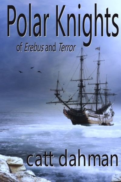 Cover for Catt Dahman · Polar Knights (Paperback Bog) (2019)