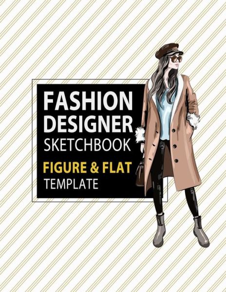 Cover for Lance Derrick · Fashion Designer Sketchbook Figure &amp; Flat Template (Paperback Book) (2019)