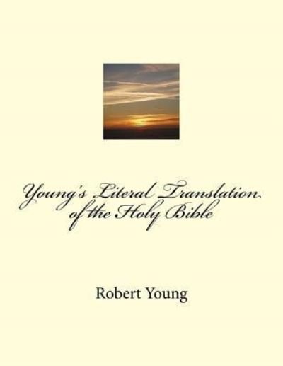 Cover for Robert Young · Young's Literal Translation of the Holy Bible (Pocketbok) (2018)