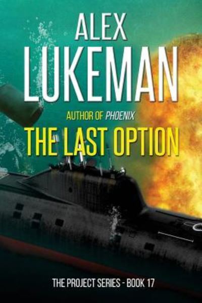 Cover for Alex Lukeman · The Last Option (Paperback Book) (2018)