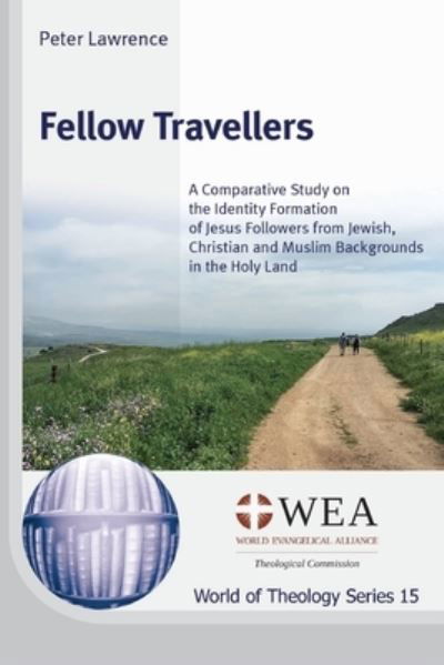 Fellow Travellers - Peter Lawrence - Książki - Wipf & Stock Publishers - 9781725289697 - 27 października 2020