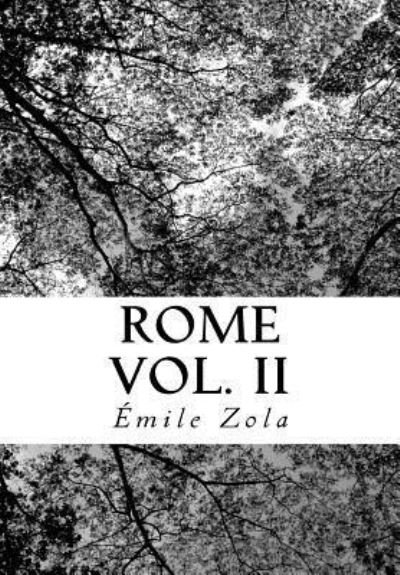 Cover for Emile Zola · Rome Vol. II (Paperback Book) (2018)