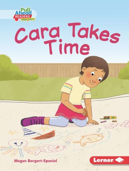 Cover for Megan Borgert-Spaniol · Cara Takes Time (Hardcover Book) (2022)