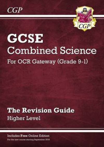 Cover for CGP Books · New GCSE Combined Science OCR Gateway Revision Guide - Higher: Inc. Online Ed, Quizzes &amp; Videos (Bog) [With Online edition] (2023)
