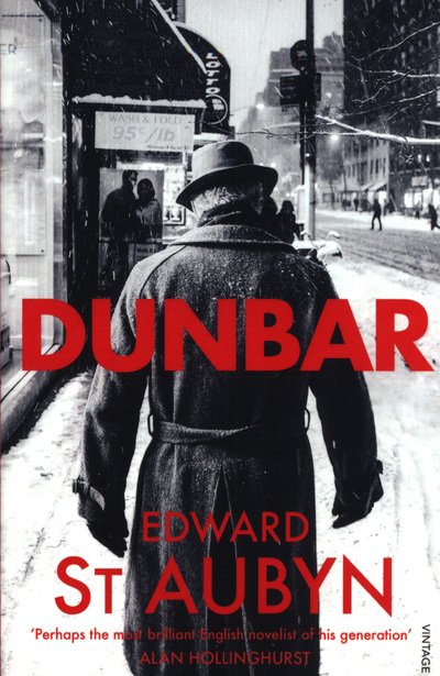 Dunbar - Hogarth Shakespeare - Edward St Aubyn - Kirjat - Vintage Publishing - 9781784701697 - torstai 28. kesäkuuta 2018
