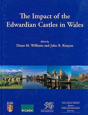 Cover for Diane Williams · The Impact of the Edwardian Castles in Wales (Paperback Book) (2016)