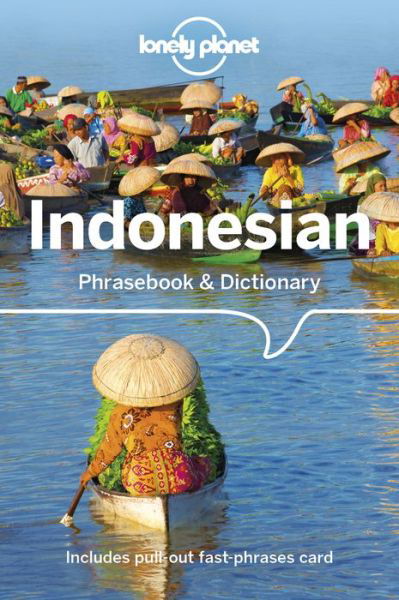 Lonely Planet Indonesian Phrasebook & Dictionary - Phrasebook - Lonely Planet - Livros - Lonely Planet Global Limited - 9781786570697 - 14 de setembro de 2018