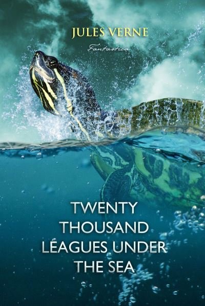 Cover for Jules Verne · Twenty Thousand Leagues Under the Sea (Paperback Book) (2018)
