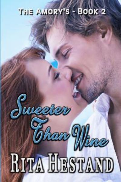 Cover for Rita Hestand · Sweeter Than Wine (Pocketbok) (2018)