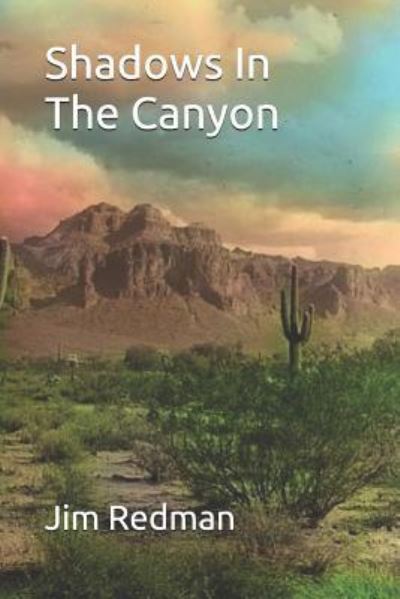 Cover for Jim Redman · Shadows in the Canyon (Taschenbuch) (2019)