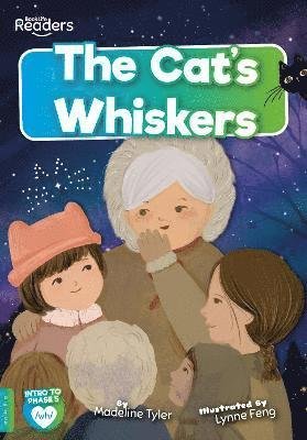 Cover for Madeline Tyler · The Cats Whiskers - BookLife Readers (Taschenbuch) (2021)