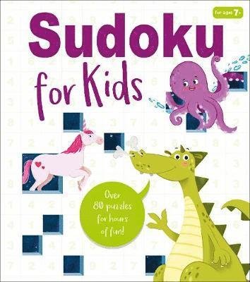 Cover for Ivy Finnegan · Sudoku for Kids: Over 80 Puzzles for Hours of Fun! (Paperback Book) (2021)