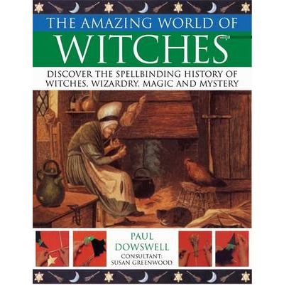 Cover for Paul Dowswell · Amazing World of Witches (Paperback Book) (2016)