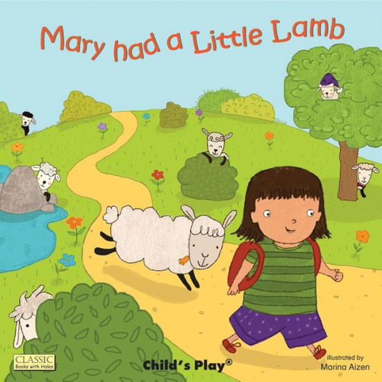 Cover for Annie Kubler · Mary Had a Little Lamb (Classic Books with Holes) (Paperback Bog) (2014)