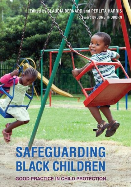 Cover for Claudia Bernard · Safeguarding Black Children: Good Practice in Child Protection (Paperback Book) (2016)