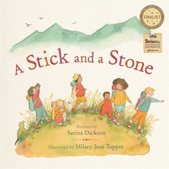 Cover for Sarina Dickson · A Stick and a Stone (Inbunden Bok) (2021)