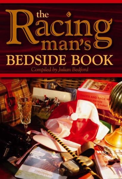 Cover for The Racing Man's Bedside Book (Hardcover Book) [New edition] (2004)