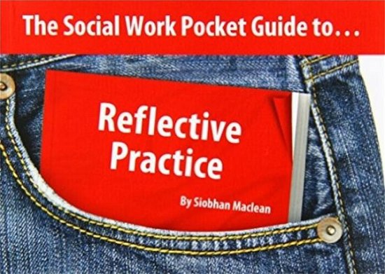 Cover for Siobhan Maclean · The Social Work Pocket Guide to...: Reflective Practice (Paperback Bog) (2010)