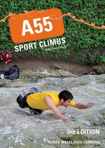 Cover for Michael Doyle · A55 Sport Climbs (Pocketbok) [3 New edition] (2019)