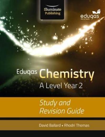 Cover for David Ballard · Eduqas Chemistry for A Level Year 2: Study and Revision Guide (Paperback Book) (2017)