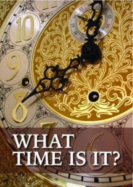 Cover for Mathew Bartlett · What Time is it? - Faithbuilders Gospel Tracts (Pamphlet) (2017)