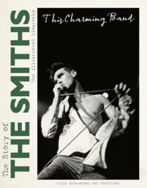 Cover for Carolyn McHugh · This Charming Band: The Story of the Smiths (Hardcover Book) (2024)