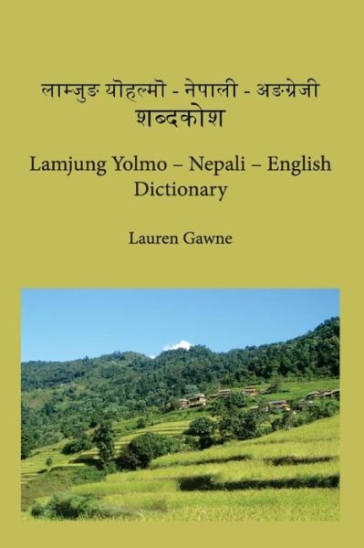 Cover for Lauren Gawne · Lamjung Yolmo - Nepali - English Dictionary (Paperback Book) (2014)